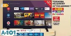 TOSHİBA 43LA2363DT 43 İNÇ FHD ANDROİD TV AKILLI TELEVİZYON